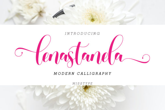 Lenastanela: A Romantic Script Font for Digital Brand Moments